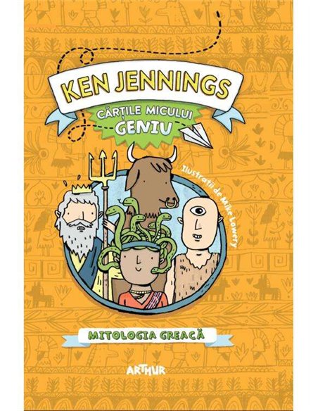 Cartile micului geniu: Mitologia greaca - Ken Jennings | Arthur