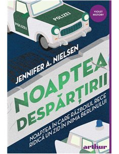 Noaptea despărțirii - Jennifer A. Nielsen | Editura Arthur