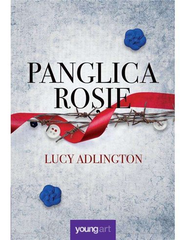 Panglica roșie - Lucy Adlington | Editura Young Art