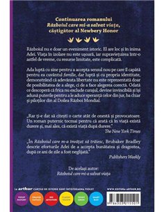 Războiul care m-a invătat să trăiesc - Kimberly Brubaker Bradley | Editura Arthur 2