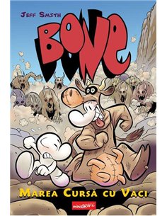 Bone Vol 2. Marea cursa cu vaci - Jeff Smith | [miniGrafic] [cartonata]