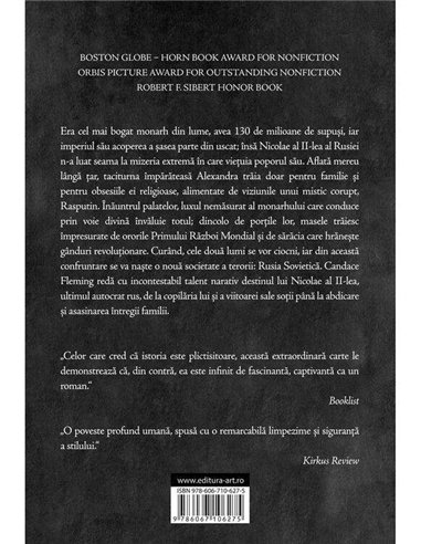 Familia Romanov. Asasinat, revolutie si prăbusirea Rusiei imperiale - Candace Fleming | Editura Art