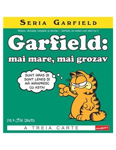 Seria Garfield 3. Garfield: mai mare, mai grozav - Jim Davis | Editura Grafic