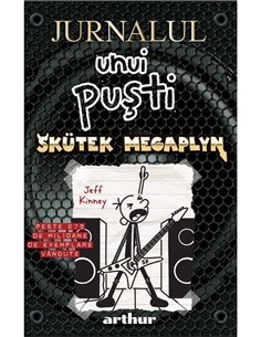 Jurnalul unui pusti 17: Skutek Megaplyn - Jeff Kinney | Editura Arthur [cartonata]