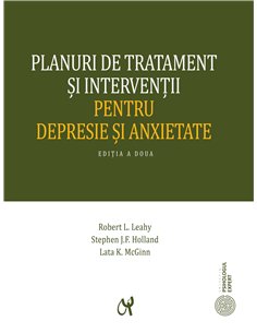 Planuri de tratament si interventii pentru depresie si anxietate + suport digital -  Leahy, Holland, McGinn | ASCR