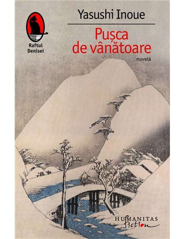 Pusca de vanatoare - Yasushi Inoue | Humanitas