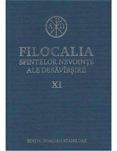 Filocalia sfintelor nevointe ale desavarsirii 11 - Dumitru Staniloae | Humanitas