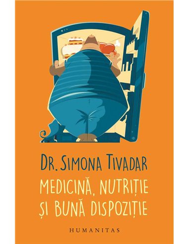 Medicina,nutritie si buna dispozitie - Simona Tivadar | Humanitas