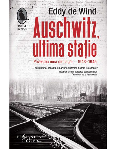 Auschwitz, ultima statie - Eddy De Wind | Humanitas