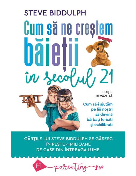 Cum sa ne crestem baietii - Steve Biddulph | Humanitas