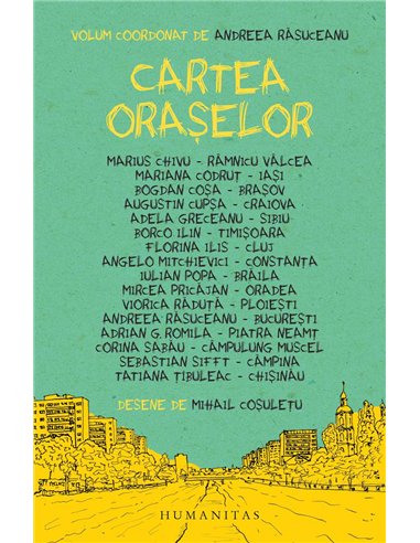 Cartea oraselor - Andreea Rasuceanu | Humanitas