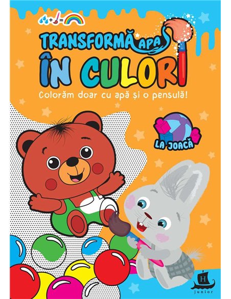 Transformă apa in culori. La drum | Editura Humanitas