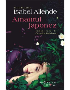 Amantul japonez - Isabel Allende | Humanitas