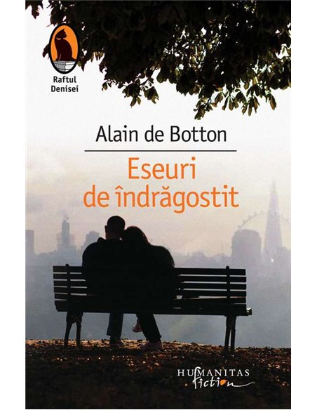 Eseuri de indragostit - Alain de Botton | Editura Humanitas