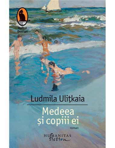 Medeea si copiii ei - Ludmila Ulitkaia | Humanitas