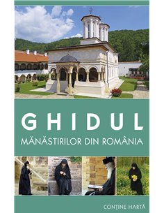 Ghidul Manastirilor din Romania | Editura Sophia