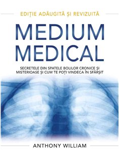 Medium medical - Anthony William | Editura Adevar Divin