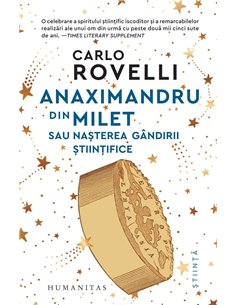 Anaximandru din Milet - Carlo Rovelli | Humanitas