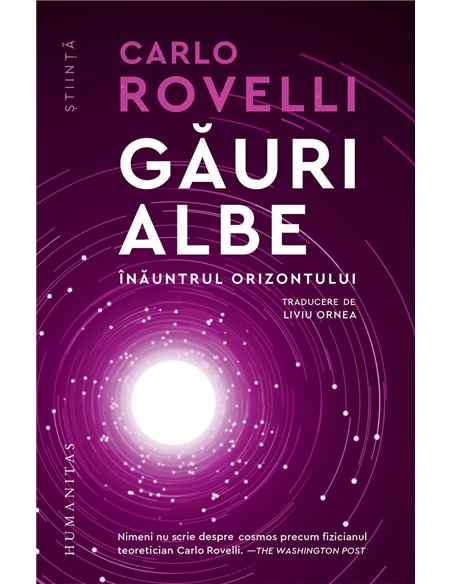 Gauri albe. Inauntrul orizontului - Carlo Rovelli | Humanitas
