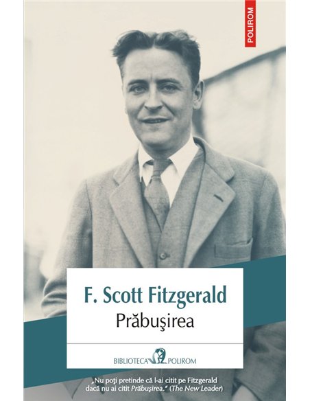 Prabusirea - F. Scott Fitzgerald | Editura Polirom