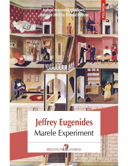 Marele experiment - Jeffrey Eugenides | Editura Polirom