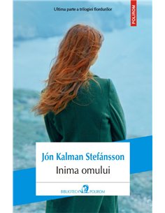 Inima omului - Jon Kalman Stefansson | Editura Polirom