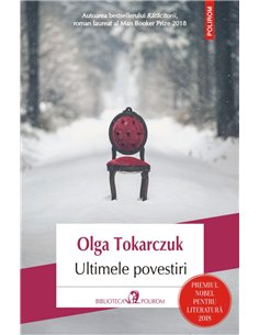 Ultimele povestiri - Olga Tokarczuk | Editura Polirom