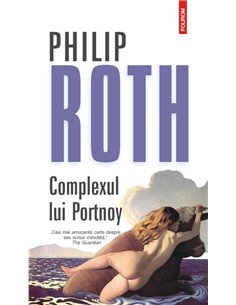 Complexul lui Portnoy (2017) - Philip Roth | Editura Polirom