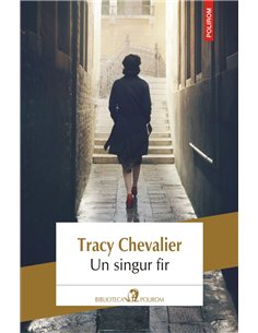 Un singur fir - Tracy Chevalier | Editura Polirom