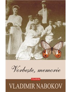 Vorbeste memorie Ed.2019 - Vladimir Nabokov | Editura Polirom