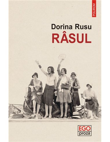 Rasul - Dorina Rusu | Editura Polirom