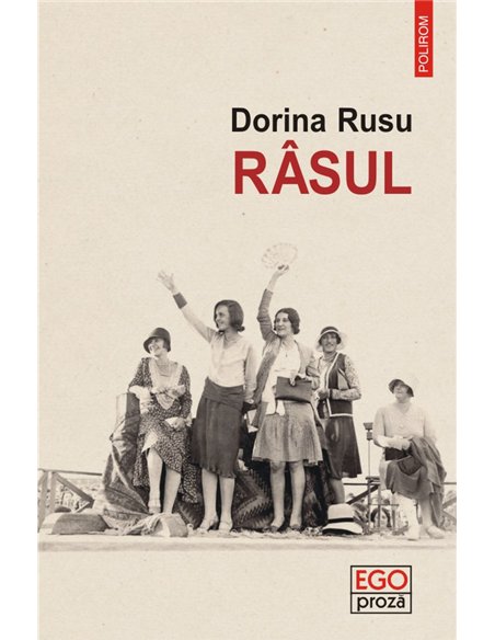 Rasul - Dorina Rusu | Editura Polirom