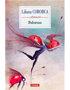 Buburuza - Liliana Corobca | Editura Polirom