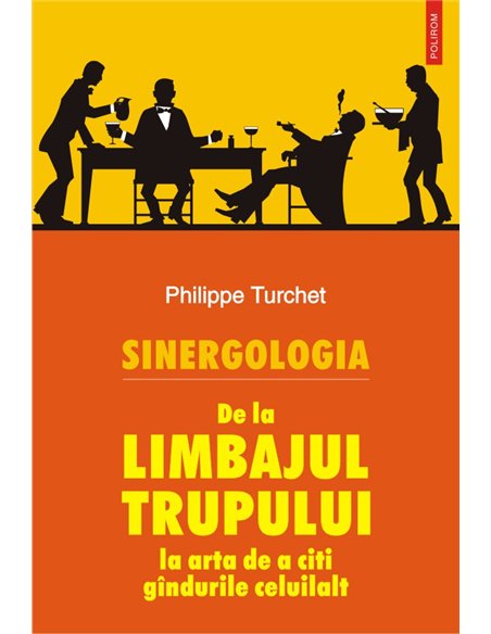 Sinergologia Editia 2015 - Philippe Turchet | Editura Polirom