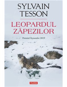 Leopardul zapezilor - Sylvain Tesson | Editura Polirom