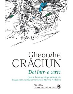 Doi intr-o carte (fara a-l mai socoti pe autorul ei) - Gheorghe Craciun | Editura Polirom