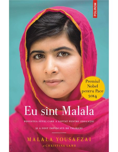 Eu sint Malala - Malala Yousafzai, Christina Lamb | Editura Polirom