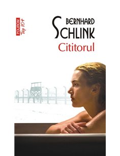 Cititorul (T10) - Bernhard Schlink | Editura Polirom