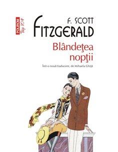 Blindetea noptii (T10) - F. Scott Fitzgerald | Editura Polirom