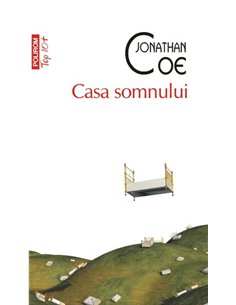 Casa somnului (T10) - Jonathan Coe | Editura Polirom