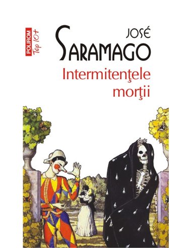 Intermitentele mortii (T10) - Jose Saramago | Editura Polirom