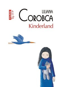 Kinderland (T10) - Liliana Corobca | Editura Polirom