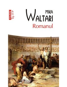 Romanul (T10) - Mika Waltari | Editura Polirom