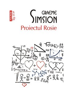 Proiectul Rosie (T10) - Simsion Graeme | Editura Polirom