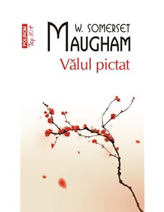 Valul pictat (T10) - Somerset Maugham | Editura Polirom