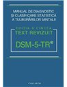DSM-5 TR Manual de diagnostic si clasificare statistica a tulburarilor mintale - American Psychiatric Association | Callisto