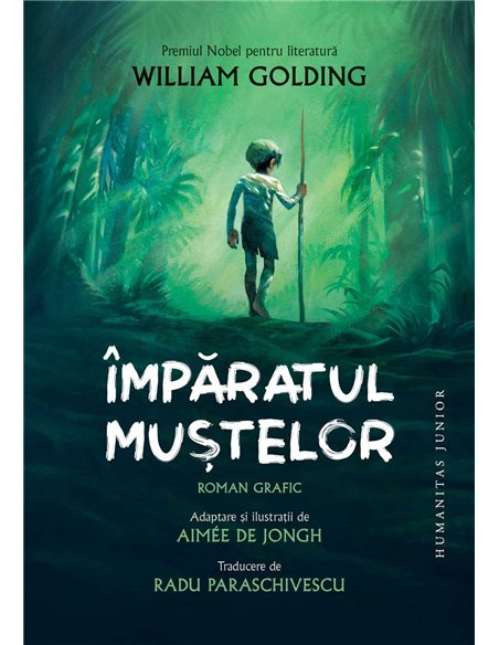 Imparatul mustelor.Roman grafic - William Golding | Humanitas