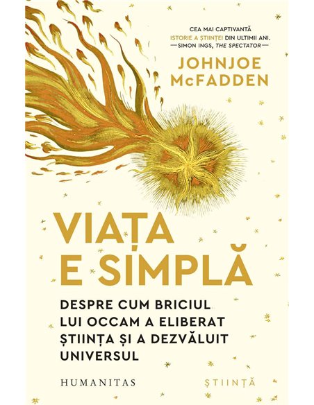 Viata e simpla - Johnjoe Mc Fadden | Humanitas