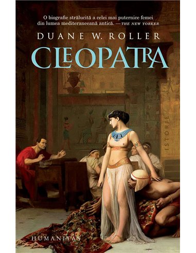 Cleopatra - Duane W. Roller | Humanitas