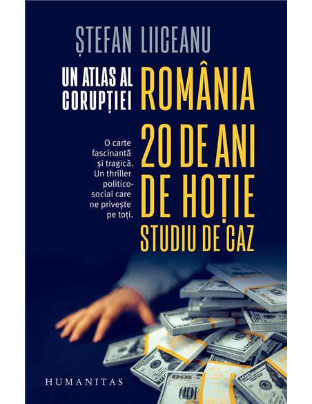 Un atlas al coruptiei - Stefan Liiceanu | Humanitas